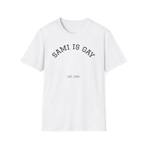 T-Shirt — "SAMI IS GAY" Classic Pride Tee