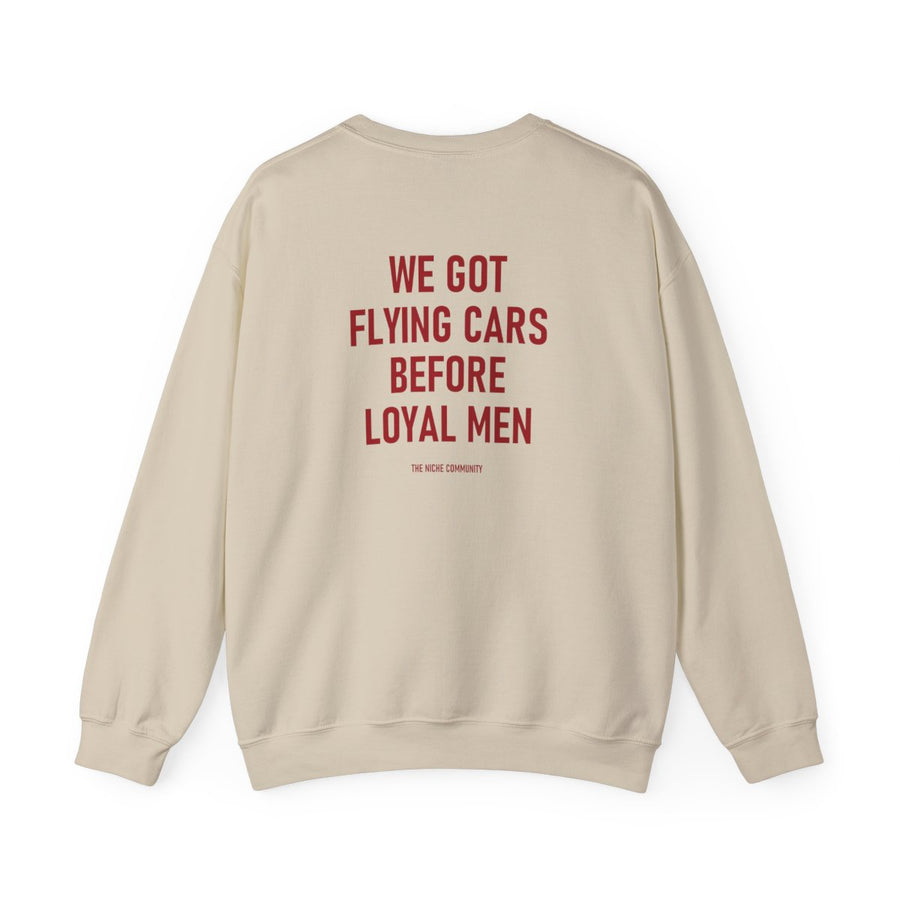 Loyal Men* Crewneck Sweatshirt