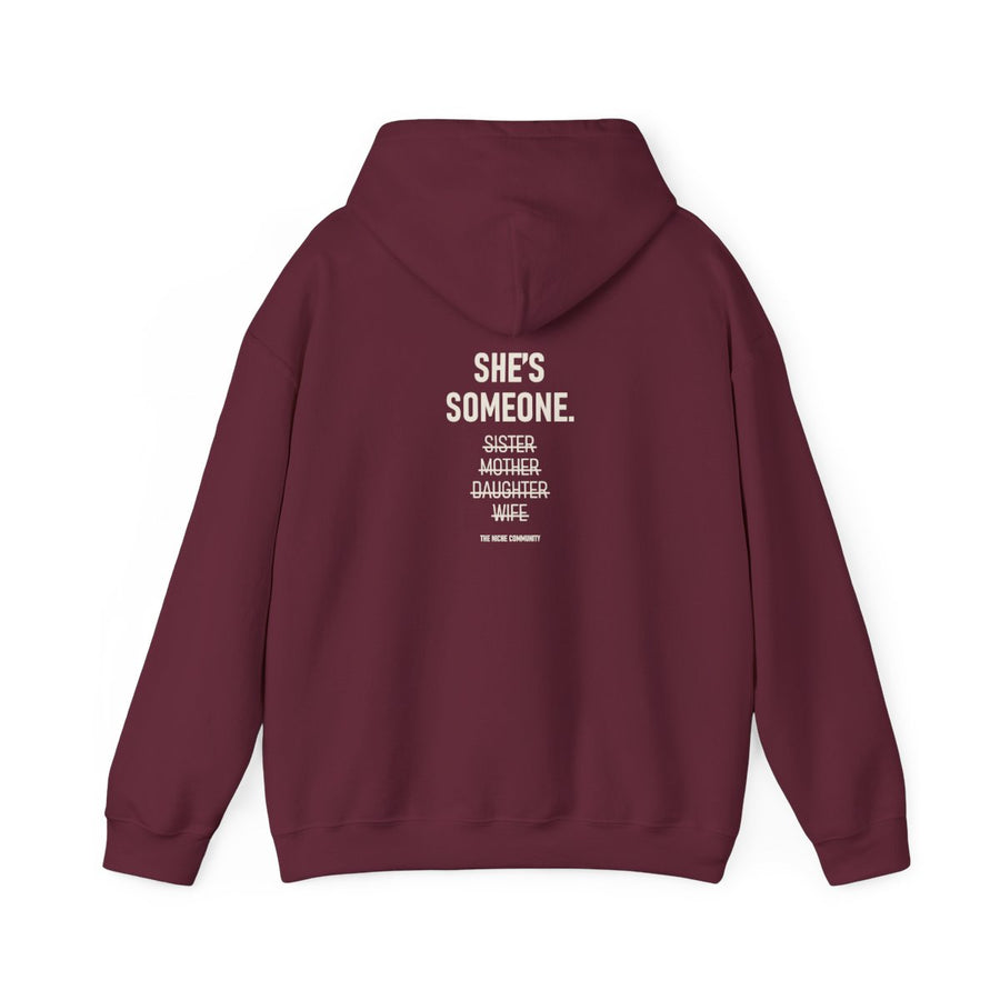 She's Someone* Hoodie, Maroon