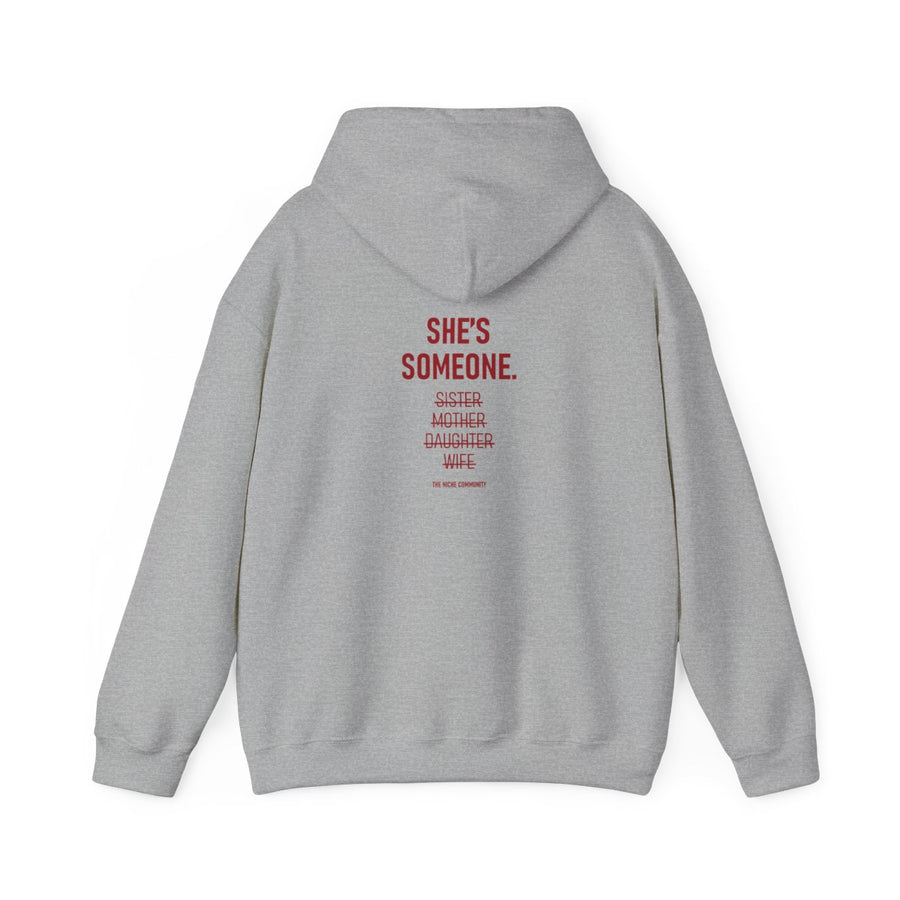 She's Someone* Hoodie, Sport Grey
